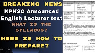 Breaking News KPKSC English Lecturer Test  Syllabus  How to Prepare Test schedule [upl. by Trudie313]