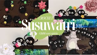 Crochet Susuwatarisoot spirits from spirited away ⊹ ࣪ ˖ Ghibli collection crochetamigurumicute [upl. by Zobkiw222]