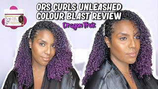 ORS CURLS UNLEASHED COLOR BLAST DRAGON FRUIT REVIEW  Hair Wax On Natural Hair [upl. by Ullund]