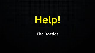 Help The Beatles Karaoke [upl. by Shelden]