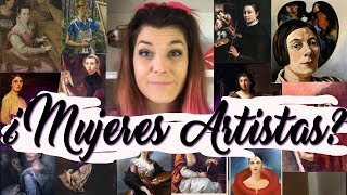 ¿Por qué no han existido grandes artistas mujeres pintorAs en la Historia del Arte  cap 2 [upl. by Eimat141]