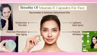 use of VITAMIN E CAPSULE for HEALTHY skin [upl. by Nnylaehs]