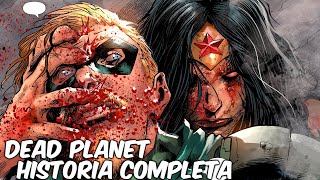 DC ZOMBIES PLANETA MUERTO quotDEAD PLANETquot Historia Completa [upl. by Eetse]