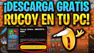 ⭐¡RUCOY ONLINE EN TU PC ¡GRATIS Y RAPIDO MMORPG 2D⭐ [upl. by Aruasi]