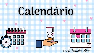 Calendário  Medida de tempo meses do ano e dias da semana [upl. by Leunamne952]