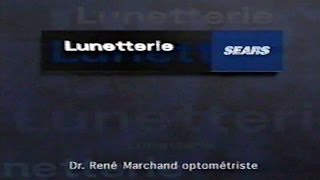 Pub Québec  Lunetterie Sears  2002 [upl. by Stavros]