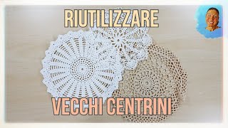 Come RIUTILIZZARE VECCHI CENTRINI 4 IDEE FACILI 2020 riciclo creativo tutorial 124 [upl. by Araldo]