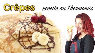 CREPES recette au THERMOMIX [upl. by Hellah]