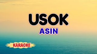 Usok – Asin Karaoke Version [upl. by Cryan464]