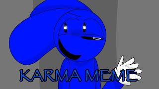 Karma Meme Ft Preston [upl. by Hollington]