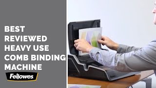 Selecting a HeavyDuty Comb Binding Machine Fellowes Galaxy E™ 500 Comb Binding Machine [upl. by Ned867]