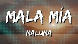 Maluma  Mala Mía Letra\Lyrics Loop 1 Hour [upl. by Nerrag871]