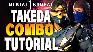 MK1 TAKEDA COMBOS  MK1 TAKEDA COMBOS TUTORIAL [upl. by Fesoj236]