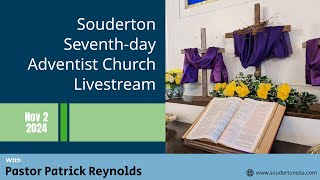 Souderton SDA Live Stream  November 2 2024 [upl. by Adelaida]