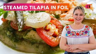 Steamed Tilapia in foil  Authentic Mexican Recipe [upl. by Yrkcaz330]