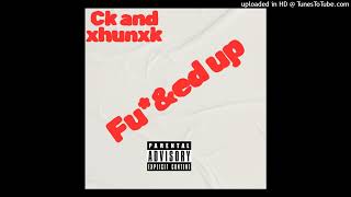 Fuamped up ‼️ CK ft xhunxk [upl. by Ohare]