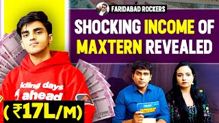 Shocking Income of Maxtern revealed   FARIDABAD ROCKERS  asksagar [upl. by Condon69]