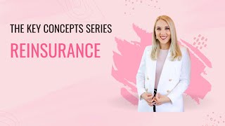 The Key Concepts Series Reinsurance [upl. by Det]