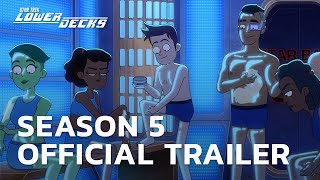 Official Trailer  Star Trek Lower Decks  Season 5  StarTrekcom [upl. by Aenat]