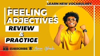 🔥NEW🔥 PRACTICE  مفردات شائعة  LEARN THE MOST COMMON ADJECTIVES DESCRIBING FEELINGS PART 2 [upl. by Leugimesoj]