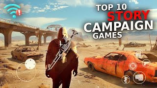 Top 10 STORY Campaign Action Games For Android 2024  High Graphics Action Games [upl. by Yoshio763]