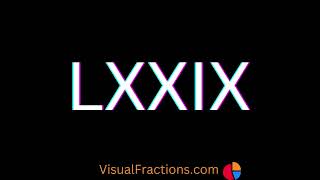 79 in Roman Numerals [upl. by Drucill]