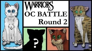 Warrior Cats OC Battle Round 2 The Top 4 [upl. by Ennirac]