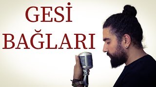 Özgür Babacan  Gesi Bağları [upl. by Peta]