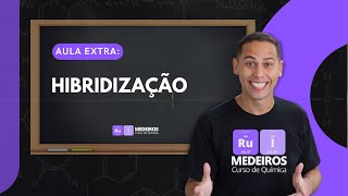 Curso do Rui  Extra  Hibridização [upl. by Htrowslle142]