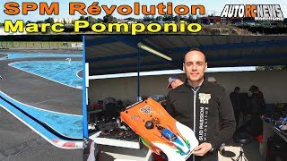 CF Piste 18 Classique et Brushless Montpellier SPM Revolution Marc Pomponio [upl. by Sammer]