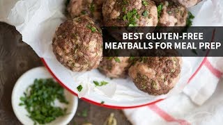 THE BEST GLUTENFREE MEATBALLS  make meal prep simple [upl. by Eillime]