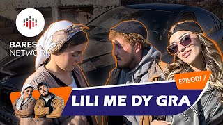 Lili amp Zoja  Lili me dy gra “Episodi 7” Lili New Style [upl. by Frulla]