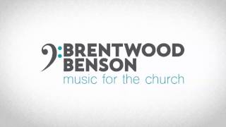 Brentwood Benson Introduction  A Christian Choral and Worship Music Company [upl. by Yatnuahs]