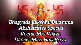 Bhagyada Lakshmi Baramma Purandara Das Kannada Akshaya Tritiya [upl. by Kienan]