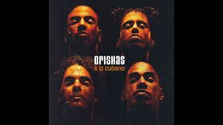 Orishas  Orishas Llego  Album A Lo Cubano [upl. by Luciano596]