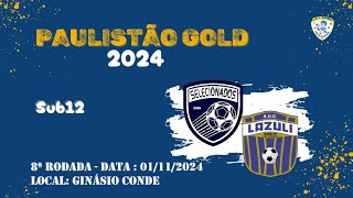 Selecionados x Lazuli  Paulistão Gold  Sub12 [upl. by Lika]