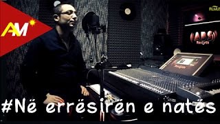 Andi Shkoza  Ne erresiren e nates Official Video [upl. by Celine460]