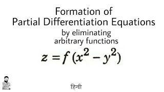 4 Formation of PDE  Problem3  Important  Complete Concept [upl. by Hopfinger269]