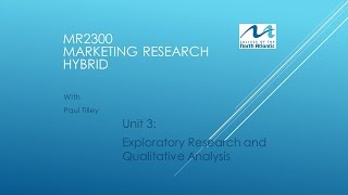 MR2300 Unit 3  Exploratory Research [upl. by Adranoel]