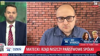 Dariusz Matecki Rząd Tuska niszczy państwowe spółki [upl. by Eiramlirpa423]