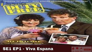 Duty Free 1984 SE1 EP1  Viva Espana [upl. by Llerred]