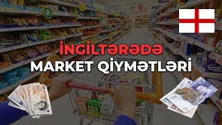 İngiltərədə qiymətlər necədir 1 AYLIQ MAAŞLA NƏ ALMAQ OLAR [upl. by Zelig984]