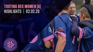 Tooting Bec Women v Dulwich Hamlet W Reserves 020220  Match Highlights [upl. by Dalila311]