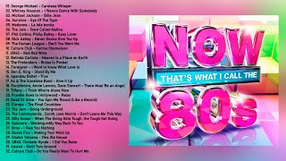 80s Music Hits  Better Now 80s 2 Hour  Now 80s Full Album  Best Songs Of The 80s  80s Songs [upl. by Noislla]