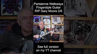 Parisienne Walkways garymoore fingerstyleguitar truefire [upl. by Mahda783]