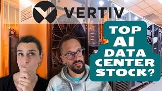 Top AI Data Center Cooling Stock – the “Next Super Micro Computerquot to Buy Now Vertiv VRT Stock [upl. by Tonina]