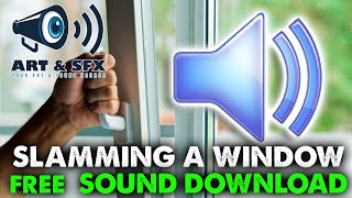 Slamming a window door closing a window SOUND EFFECT FREE Audio HQ WAV [upl. by Sokin504]