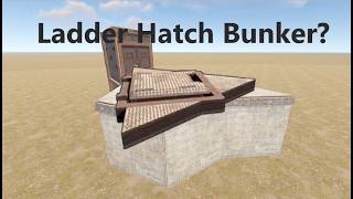 New Rust BunkerLadder Hatch  Not Patched [upl. by Anesusa]