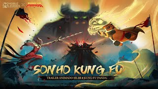 Sonho Kung Fu  Trailer Animado MLBB X Kung Fu Panda丨 Mobile Legends Bang Bang [upl. by Nilekcaj]