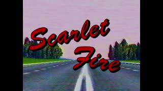 Scarlet Fire SLOWEDREVERB [upl. by Warder776]